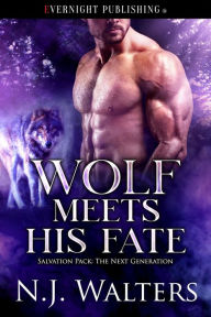 Title: Wolf Meets His Fate, Author: N. J. Walters