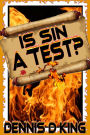 Is Sin a Test