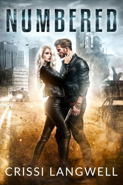 Numbered: A Dystopian Romance