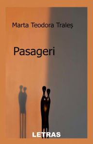 Title: Pasageri, Author: Marta Teodora Trales