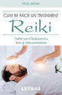 Cum Se Face Un Tratament Reiki