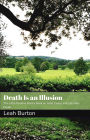 Death Is an Illusion: The Little Positive Poetry Book on Grief, Dying and Life after Death