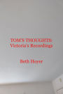 Tom's Thoughts: Victoria's Recordings