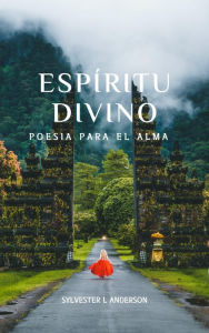 Title: Espiritu Divino, Author: Sylvester Anderson
