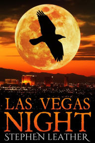 Title: Las Vegas Night (The 10th Jack Nightingale Novel), Author: Stephen Leather