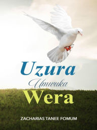 Title: Uzura Umwuka Wera, Author: Zacharias Tanee Fomum