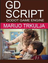 Title: Gd Script, Author: Marijo Trkulja