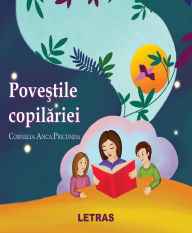 Title: Povestile Copilariei, Author: Cornelia Anca Pricunda