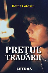 Title: Pretul Tradarii, Author: Doina Cotescu