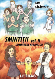 Title: Smintitii Vol. 2: Dumnezeul Nebunilor, Author: Dan Balanescu