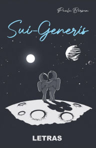 Title: Sui-Generis, Author: Paula Barsan