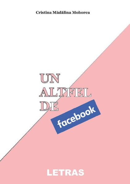 Un Altfel De Facebook