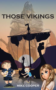 Title: Those Vikings, Author: Mike Cooper