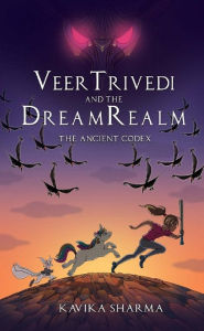 Title: Veer Trivedi and the Dream Realm, Author: Kavika Sharma
