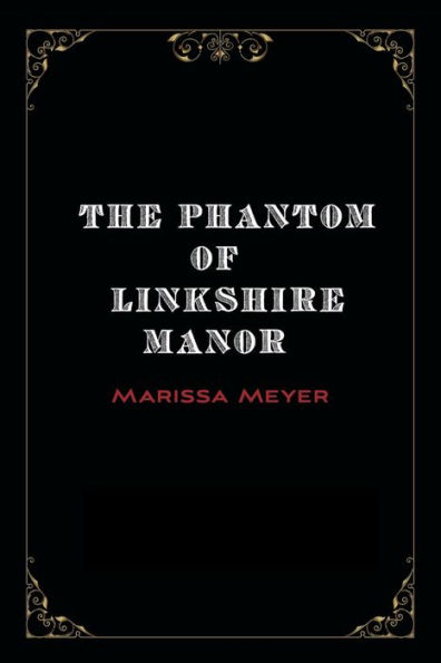 The Phantom of Linkshire Manor