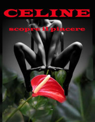 Title: Celine scopre il piacere, Author: Michelle Simon