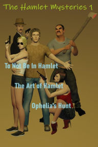 Title: The Hamlet Mysteries 1, Author: K McConnell