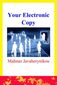 Title: Your Electronic Copy, Author: Mahnaz Javaherynikou