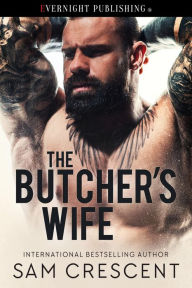 Title: The Butcher's Wife, Author: Sam Crescent