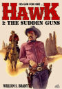 Hawk 01: The Sudden Guns (A Jared Hawk Western)