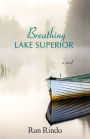 Breathing Lake Superior