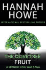 The Olive Tree: Fruit