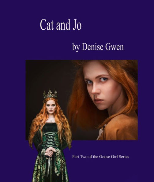 Cat and Jo: The Sequel to Catherine and Josephine