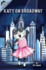 Title: Katy on Broadway, Author: Ella English