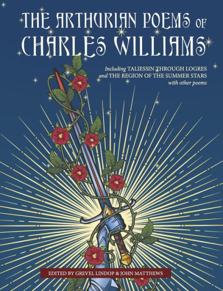 The Arthurian Poems of Charles Williams