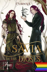 Title: La savia de los dioses, Author: Corintia