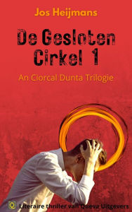 Title: An Ciorcal Dúnta Trilogie, Author: Jos Heijmans
