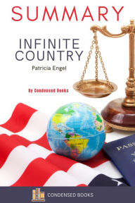 Title: Summary of Infinite Country by Patricia Engel, Author: Condensed Books