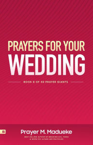 Title: Prayers for your Wedding, Author: Prayer M. Madueke