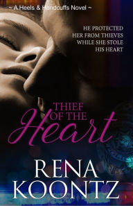 Title: Thief Of The Heart, Author: Rena Koontz