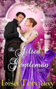 Title: The Jilted Gentleman, Author: Lisa Torquay