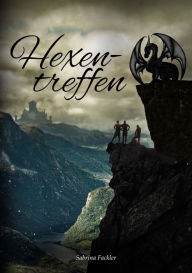 Title: Hexentreffen, Author: Sabrina Fackler