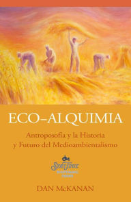 Title: Eco-Alquimia, Author: Dan McKanan