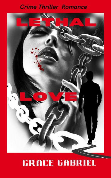 Lethal Love