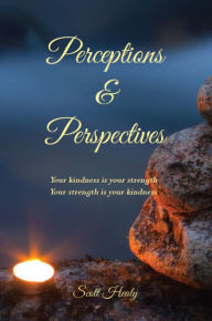 Title: Perceptions & Perspectives, Author: Scott Healy