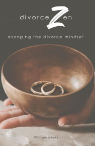 Title: divorceZen, Author: Willem Gravett