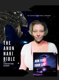 Title: The Anunnaki Bible, Author: Christine Djerf