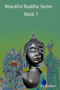 Title: Beautiful Buddha Series Book 7, Author: Roditch