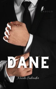 Title: Dane, Author: Nicole Salvador