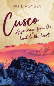 Title: Cusco, Author: Phil Voysey