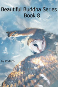 Title: Beautiful Buddha Series Book 8, Author: Roditch