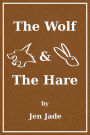 The Wolf and the Hare