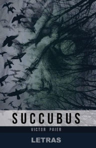 Title: Succubus, Author: Victor Paier