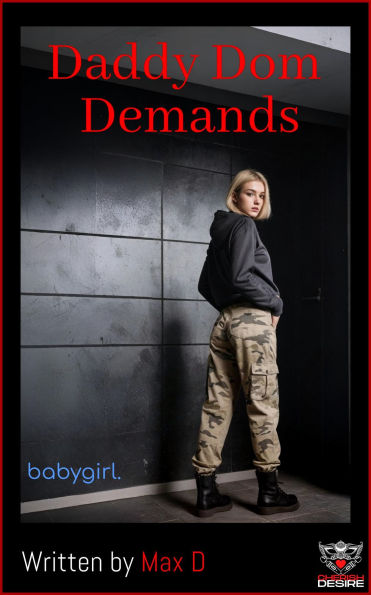 Daddy Dom Demands (Cherish Desire Singles)