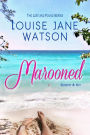 Marooned: A Sweet Contemporary Romance