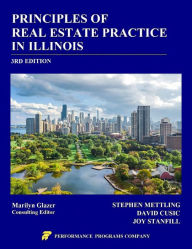 Title: Principles of Real Estate Practice in Illinois: 3rd Edition, Author: Stephen Mettling